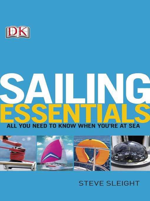 Title details for Sailing Essentials by Steve Sleight - Available